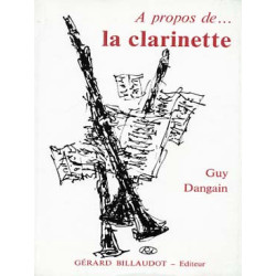 A propos de ... la clarinette