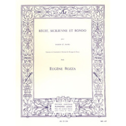 Récit, Sicilienne et Rondo