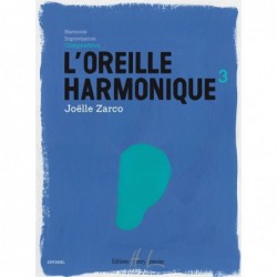 L'Oreille harmonique Vol 3...