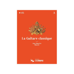 La guitare classique Volume A