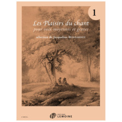 Les plaisirs du chant Vol 1...