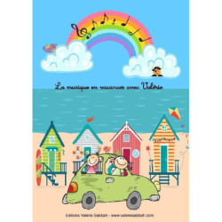 La musique en vacances avec...