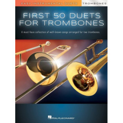First 50 Duets for Trombones