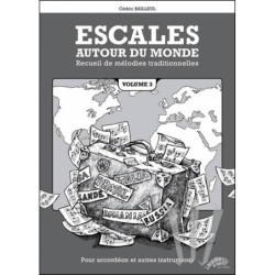 Escales autour du monde Vol.1
