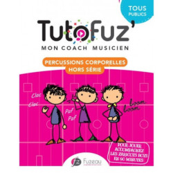 Tutofuz, petites percussions