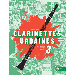 Clarinette urbaine Vol 3