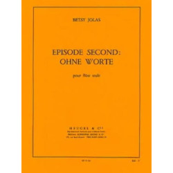 Episode Second : Ohne Worte