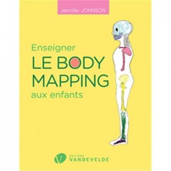 Enseigner le Body mapping...