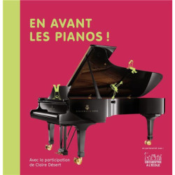 En avant les pianos!