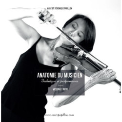 ANATOMIE DU MUSICIEN -...