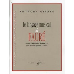 Le langage musical de Fauré...