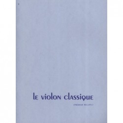 Le violon classique Volume 1